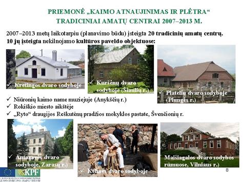 Tradiciniai ir modernūs kaimo gyvenimo elementai