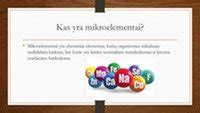 pagrindiniai mikroelementai ir jų funkcija žmogaus organizme
