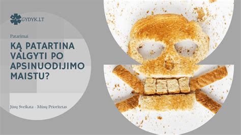 Lengvai virškinamas maistas atsigavimui po apsinuodijimo
