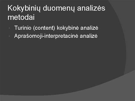 Tyrimo duomenų analizės vizualizacija
