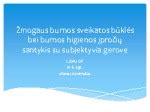 Žmogaus kūno sistema ir burnos higienos įtaka