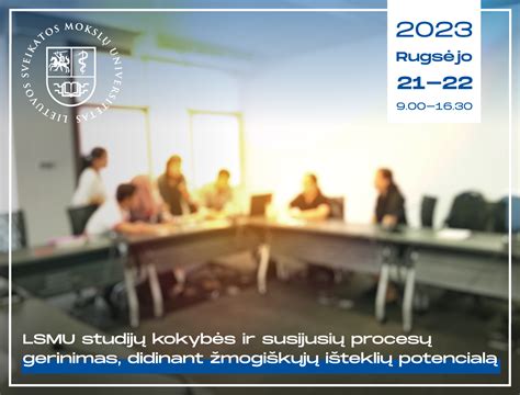 LSMU studijų aplinka ir auditorijos