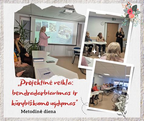 mokytojų bendradarbiavimas ir metodinė veikla