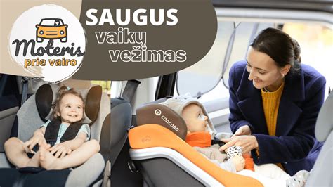 Vaizdinė medžiaga: Vaikas saugiai įtvirtintas automobilinėje kėdutėje