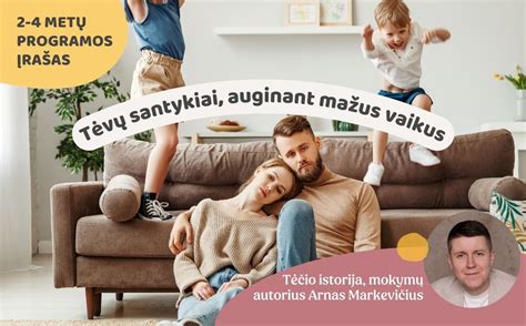 Tėvų saviugda ir santykiai su vaikais