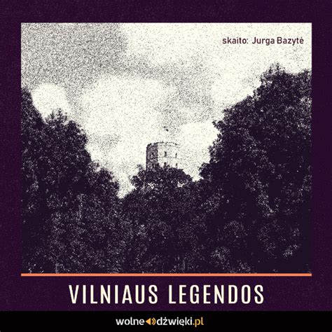 Legendos apie Vilniaus įkūrimą