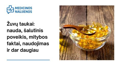 Kaip teisingai duoti žuvų taukus kūdikiui iš kapsulės