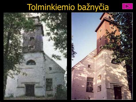 Tolminkiemio bažnyčia, kurioje palaidotas K. Donelaitis