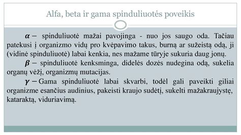 Jonizuojančiosios spinduliuotės tipai: alfa, beta, gama