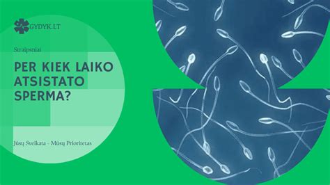 Veiksniai, neigiamai veikiantys spermos kokybę