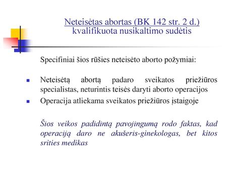 Skaidrė su pagrindiniais neteisėto aborto požymiais