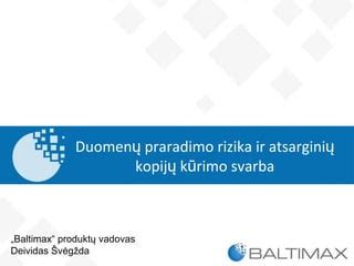 Kontaktinių duomenų atnaujinimo svarba