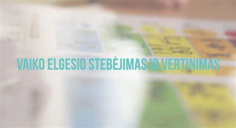 Vaikų elgesio stebėjimo diagrama