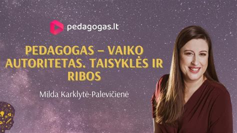 Pedagogas kaip vaiko pagalbininkas ir partneris