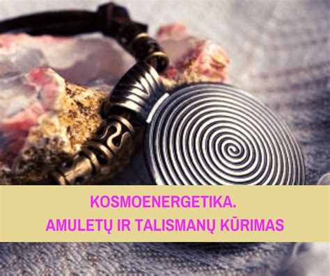 Senovės talismanų ir amuletų pavyzdžiai