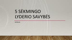 Lyderio savybės