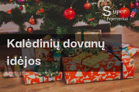 Dovanų idėjos vaikams