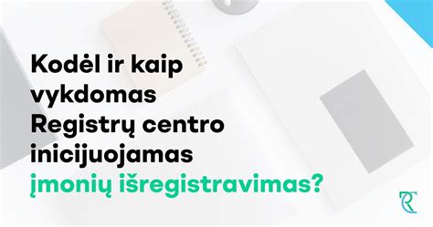 Schema: Registrų centro ir VMI vaidmuo įmonių duomenų viešinime.