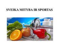 Sveika mityba ir sportas stangriam pilvui