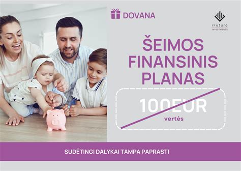 šeimos finansinis planavimas ir investicijos