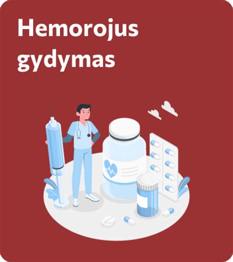 Schema: hemorojus ir jo gydymas
