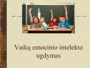 vaiko emocinio intelekto ugdymas