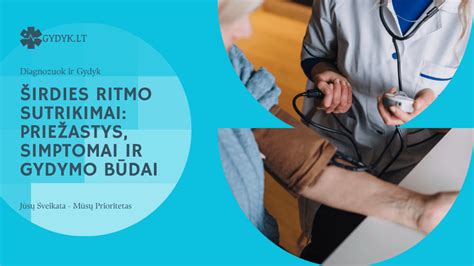 Simptomai, rodantys širdies ritmo sutrikimus