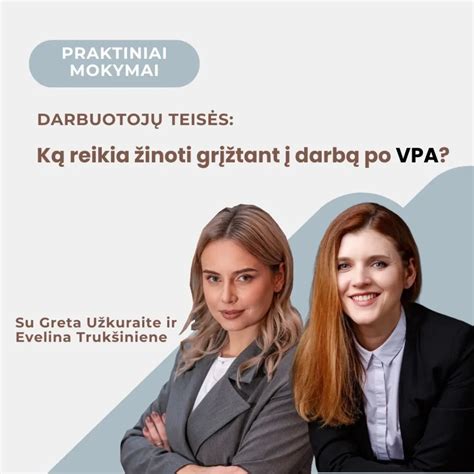 Darbuotojo teisių schema po vaiko priežiūros atostogų