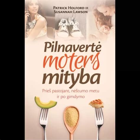 Moters sveikata ir sveika gyvensena nėštumo metu