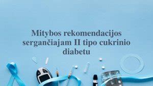 Mitybos rekomendacijos sergant gestaciniu diabetu