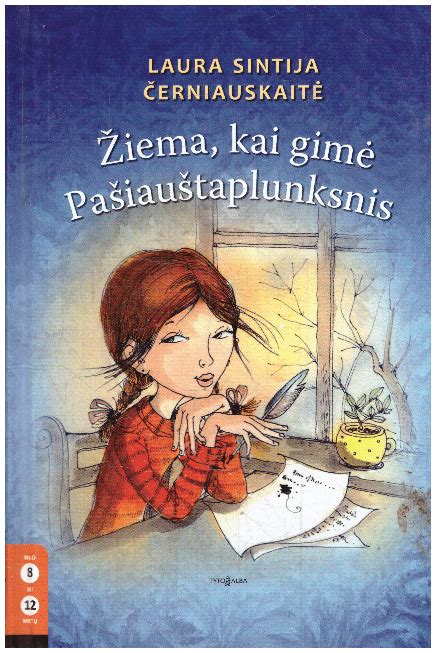 knygos „Žiema, kai gimė Pašiauštaplunksnis“ viršelis