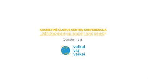 Lietuvos vaikų globos sistemos schema