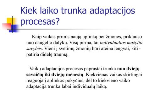 Adaptacijos procesas su tėveliais