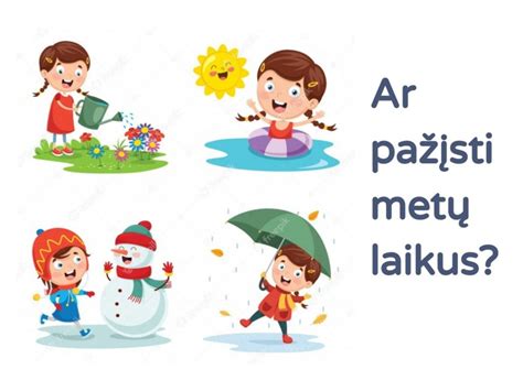 Nuotraukos, iliustruojančios visus keturis metų laikus