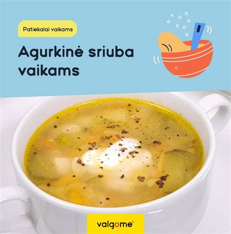 Įvairios sriubos vaikams