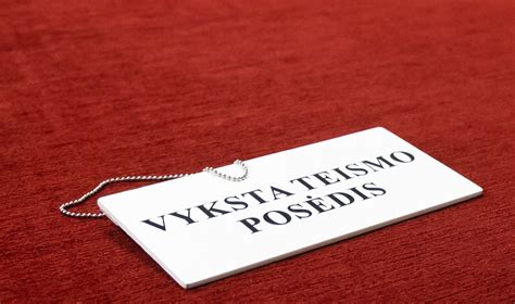 Teismo posėdis ir dokumentai