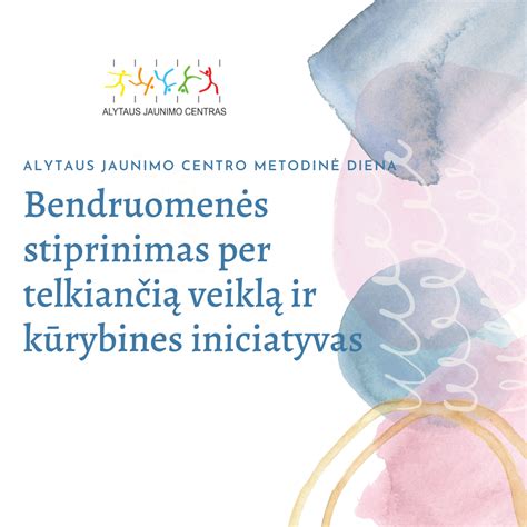 Jaunimo veikla ir bendruomenės susibūrimai