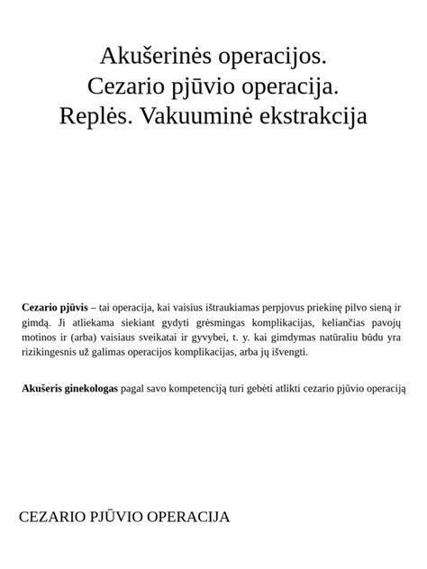 pooperacine zono prieziura po cezario pjuvio