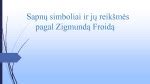 Sapnų pasaulis ir simboliai