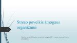 Streso poveikis žmogaus organizmui