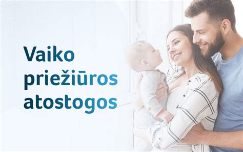 vaiko prieziuros ypatumai
