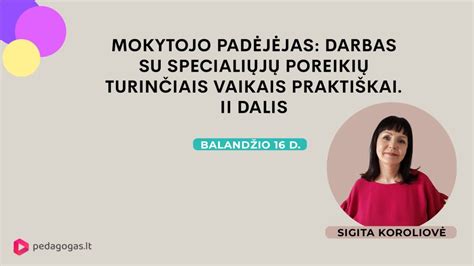 mokytojo darbas su SUP turinčiu mokiniu