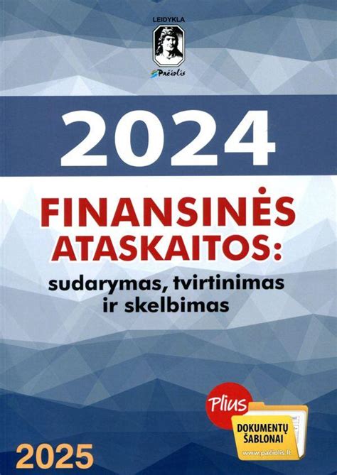 finansinės ataskaitos ir rodikliai