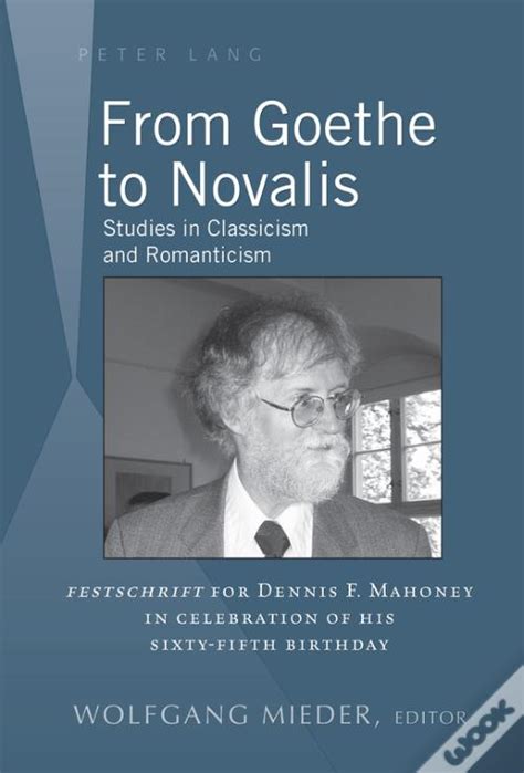 Vokiečių literatūros klasikai - Goethe, Novalis, Mannas