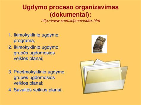 priešmokyklinio ugdymo proceso organizavimas