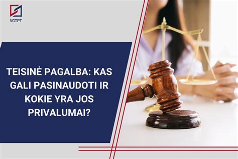 Teisinės pagalbos reikšmė šeimos bylose