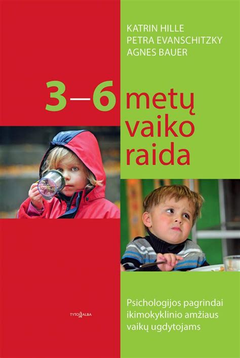 vaikų psichologijos ypatumai