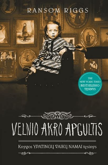 Ransomo Riggso „Ypatingų vaikų namų“ serijos knygos