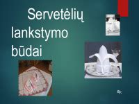 schema: skirtingų servetėlių lankstymo būdų žingsniai