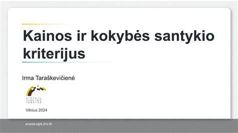Kelnių kainos ir kokybės santykis